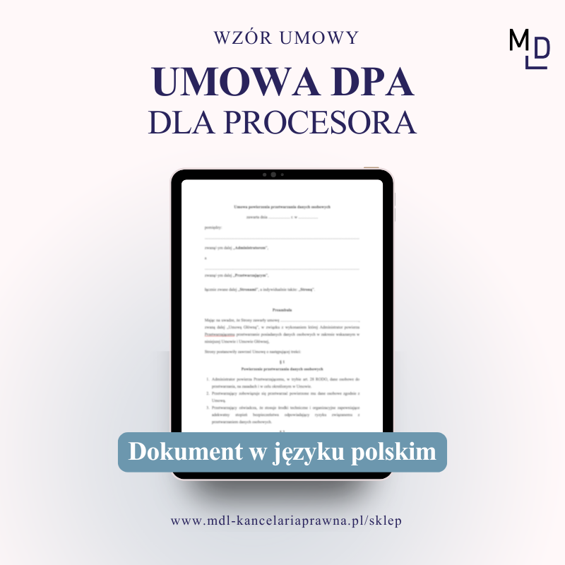 Umowa powierzenia przetwarzania danych osobowych (DPA) dla procesora
