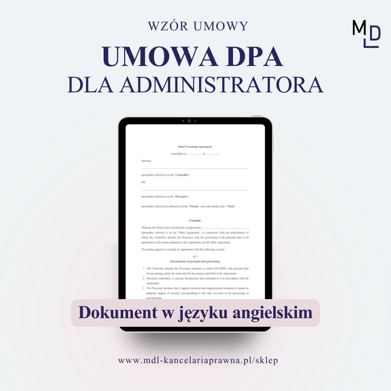 Umowa powierzenia przetwarzania danych osobowych (DPA) dla administratora